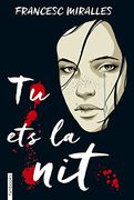 Tu ets la nit (Catalan Edition)