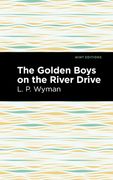 Golden Boys on the River Drive (Mint Editions) (en Inglés)