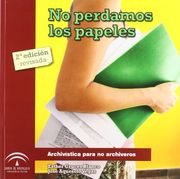 no perdamos los papeles. nueva edicion.