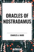 Oracles of Nostradamus (en Inglés)