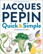 Jacques Pépin Quick & Simple (en Inglés)