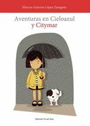 Aventuras en Cieloazul y Citymar