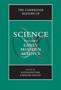 The Cambridge History of Science: Volume 3, Early Modern Science, Hardback: Early Modern Science v. 3,