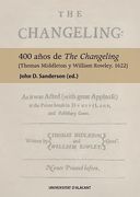 400 Años de the Changeling (Thomas Middleton y William Rowley, 1622)