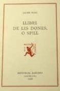 Llibre de les Dones o Spill (2ª Ed. ) (en Catalán)