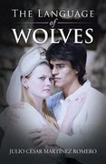 The Language of Wolves (en Inglés)