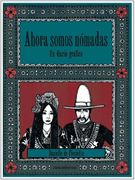 Ahora Somos Nómadas (in Spanish)