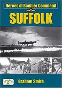 Heroes of Bomber Command: Suffolk (en Inglés)