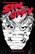 Frank Miller'S sin City Volume 2: A Dame to Kill for (Frank Miller'S sin City, 2) (en Inglés)