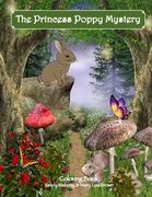 The Princess Poppy Mystery Coloring Book (en Inglés)
