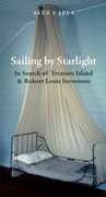 Sailing by Starlight: In Search of Treasure Island (en Inglés)