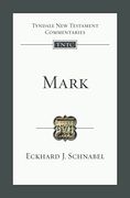 Mark: An Introduction and Commentary (Tyndale New Testament Commentary)