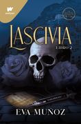 Lascivia. Libro 2 (Pecados placenteros 1) (in Spanish)