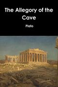 The Allegory of the Cave 