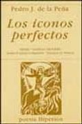 Iconos Perfectos, Los