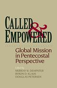 called & empowered,global mission in pentecostal perspective