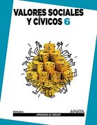 Valores Sociales y Cívicos 6. (Aprender es crecer)