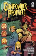 Gunpowder Prophets (en Inglés)