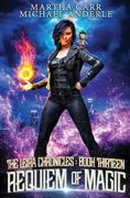 Requiem of Magic: The Leira Chronicles Book 13 (en Inglés)