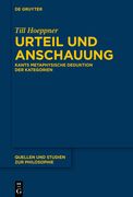 Urteil Und Anschauung: Kants Metaphysische Deduktion Der Kategorien (en Alemán)