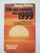 Fin del Mundo, año 1999