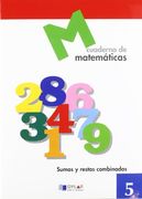 MATEMATICAS  5 - Sumas y restas combinadas