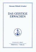 Das geistige Erwachen (en Alemán)