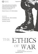The Ethics of War: Classic and Contemporary Readings