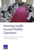 Assessing Locally Focused Stability Operations (en Inglés)