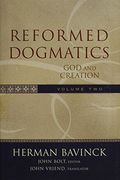 reformed dogmatics,god and creation
