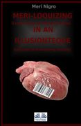 Meri-loquizing in an illusionteque: I suffer from a complex of interiority / collection of entertaining illusions (en Inglés)