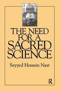 The Need for a Sacred Science (en Inglés)