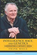 intelligence, race, and genetics: conversations with arthur r. jensen