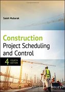 Construction Project Scheduling and Control (en Inglés)
