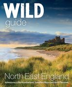 Wild Guide North East England: Adventures in Northumberland, Yorkshire Moors and North Pennines (en Inglés)