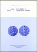 L'obra Medallística de L'escultor Eusebi Arnau (en Catalán)