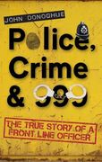 police, crime & 999 (en Inglés)