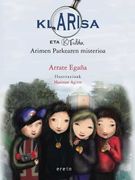 Klarisa eta k Taldea. Arimen Parkearen Misterioa (en Euskera)