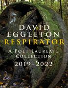 Respirator: A Poet Laureate Collection 2019-2022 (en Inglés)