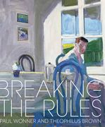 Breaking the Rules: Paul Wonner and Theophilus Brown (en Inglés)