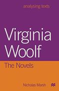 Virginia Woolf: The Novels (Analysing Texts) (en Inglés)