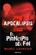 Apocalipsis z: El Principio del fin (Best Seller) (in Spanish)