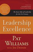 Leadership Excellence: The Seven Sides of Leadership for the 21St Century (en Inglés)