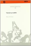 La Televisiaâ³N por Sataâ©Lite (in Spanish)