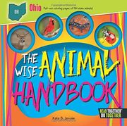 The Wise Animal Handbook Ohio (Read Together Do Together)