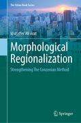 Morphological Regionalization: Strengthening the Conzenian Method (en Inglés)