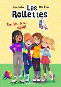 Les Rollettes. Un, Dos, Tres. Equip! (en Catalán)