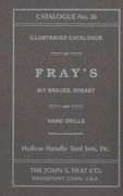 The John S. Fray Company 1911 Catalogue No. 26 (en Inglés)