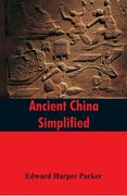 Ancient China Simplified (en Inglés)