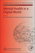 Mental Health in a Digital World (Global Mental Health in Practice) (en Inglés)